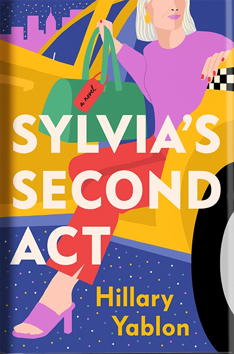 Sylvia's Second Act - Author Hillary Yablon